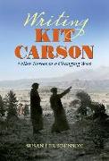 Writing Kit Carson