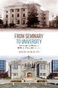 From Seminary to University: An Institutional History of the Study of Religion in Canada