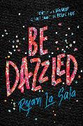 Be Dazzled