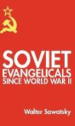 Soviet Evangelicals since World War II