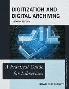 Digitization and Digital Archiving