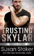 Trusting Skylar