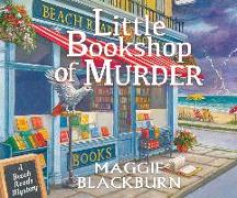 Little Bookshop of Murder: A Beach Reads Mystery