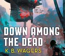Down Among the Dead: The Farian War Book 2