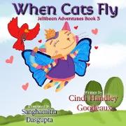 When Cats Fly