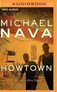 Howtown: A Henry Rios Novel