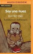 Soy Una Nuez: Premio Edebé de Literatura Infantil 2018 (Premio Edebé)