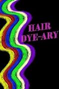 Hair Colour Log Book - Hair Dye-ary