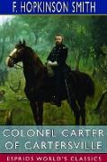 Colonel Carter of Cartersville (Esprios Classics)