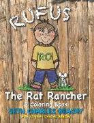 Rufus the Rat Rancher: A Coloring Book