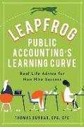 Leapfrog Public Accounting's Learning Curve: Real Life Advice for New Hire Success