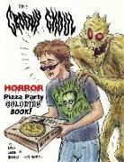 The Groovy Ghoul Horror Pizza Party Coloring Book!