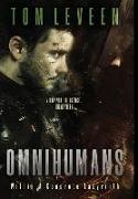 Omnihumans: Within A Concrete Labyrinth