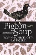 Pigeon Soup & Other Stories