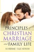 Principles of Christian Marriage and Family Life