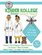 Kinder Kollege Science: Smart Start