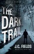 The Dark Trail