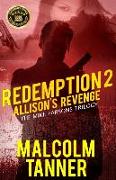 Redemption 2: Allison's Revenge