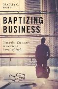 Baptizing Business