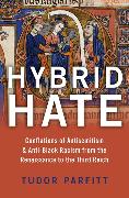 Hybrid Hate