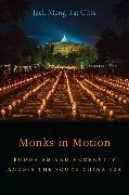 Monks in Motion