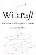 Witcraft: The Invention of Philosophy in English