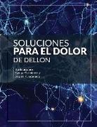 Soluciones para el Dolor: Primera Edición en Español