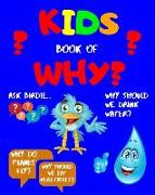 Kids Book of WHY?