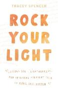 Rock Your Light