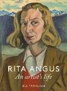 Rita Angus: An Artist's Life