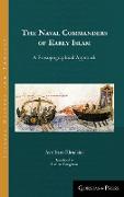 The Naval Commanders of Early Islam