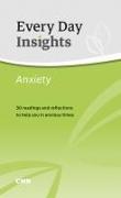 Every Day Insights: Anxiety