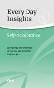 Every Day Insights: Self-Acceptance