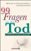 99 Fragen an den Tod