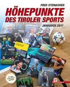 Höhepunkte des Tiroler Sports – Jahrbuch 2017