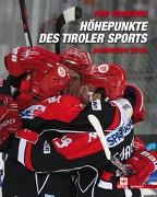 Höhepunkte des Tiroler Sports – Jahrbuch 2016