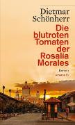 Die blutroten Tomaten der Rosalía Morales