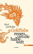 Goldfishs reisen um die halbe welt