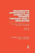 Grassroots Approaches to Combatting Poverty Through Adult Education