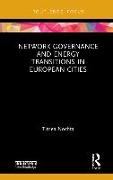 Network Governance and Energy Transitions in European Cities