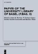 Papyri of the University Library of Basel (P.Bas. II)