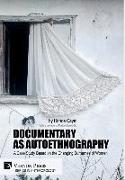 Documentary as Autoethnography