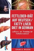 Fettleber-Diät Auf Deutsch/ Fatty liver diet In German