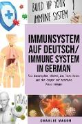 Immunsystem Auf Deutsch/ Immune system In German