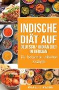 Indische Diät Auf Deutsch/ Indian diet In German