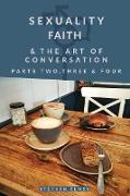 Sexuality, Faith & the Art of Conversation