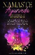 Namaste Ayurveda - das spirituelle Heilkunst Buch