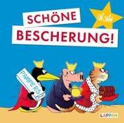 Schöne Bescherung!