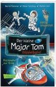 Der kleine Major Tom Doppelband (Enthält die Bände 1: Völlig losgelöst, 2: Rückkehr zur Erde)