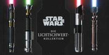 Star Wars: Die Lichtschwert-Kollektion